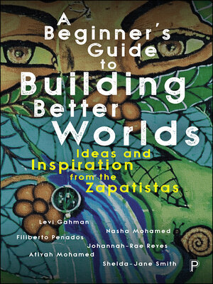 cover image of A Beginner's Guide to Building Better Worlds